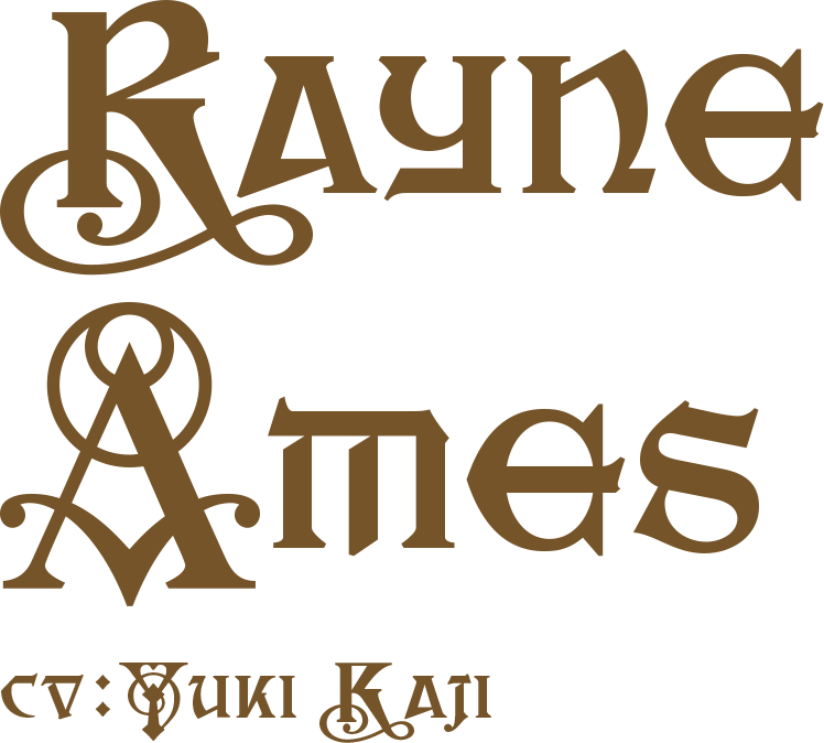 Rayne Ames / cv:Yuki Kaji